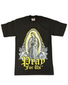 Pray for us Tee - Chicano Spot