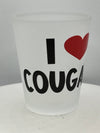"I Love Cougars" Frosted Funny Shot Glass 2 oz - Chicano Spot