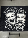 Smile now cry later Tapestry