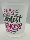 "Coolest Princess" Frosted Funny Shot Glass 2 oz - Chicano Spot